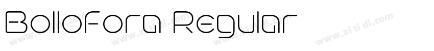 Bollofora Regular字体转换